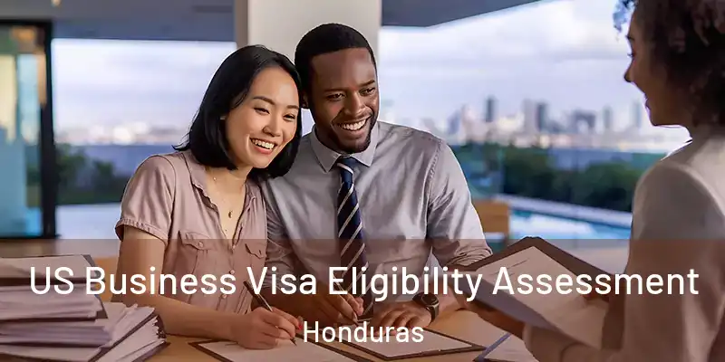  US Business Visa Eligibility Assessment Honduras