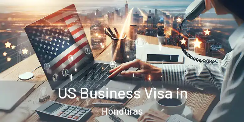  US Business Visa in Honduras